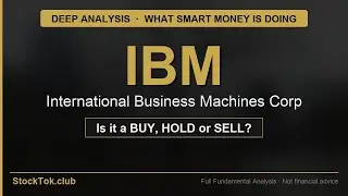 Is International Business Machines Corp a Buy? | Full Financial Deep Dive | IBM Analysis | StokTok