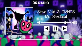 Steve Void & DMNDS - Mr. Saxobeat
