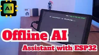 Build an Offline AI Assistant with ESP32 + Ollama – No Internet Needed