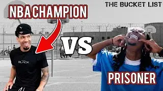 Streetballers in Prison - The Bucket List Ep 1 (With NBA Champ Danny Green @hoopbus & @nickbrizFull)