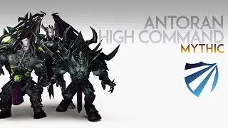 [First Light] Mythic Antoran High Command