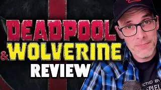 Deadpool & Wolverine - Review (No Spoilers)