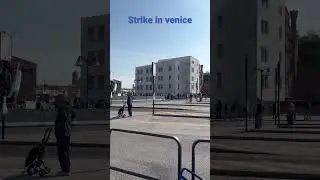 26 May Strike in Venice Italy
