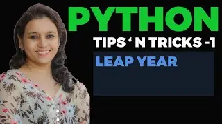 Code to check Leap Year in Python | Episode-1