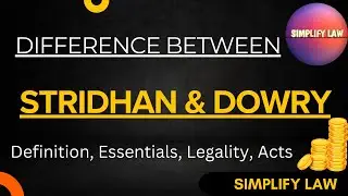 Difference Between Stridhan & Dowry | स्त्रीधन और दहेज मे क्या अंतर है |