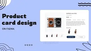 Design a product card in FIGMA