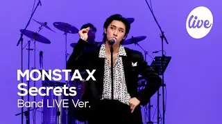 [4K] MONSTA X(몬스타엑스)의 “Secrets” Band LIVE Ver. 몬베베에게 최초로 공개하는 러블리 욜키의 비밀 노래🧐 [it’s KPOP LIVE 잇츠라이브]