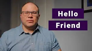Hello Friend