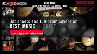 Jean Louis Aubert Les Plages Live DRUM COVER