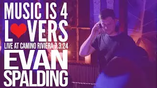 Evan Spalding at Music is 4 Lovers [2024-07-03 @ Camino Riviera, San Diego] [MI4L.com]