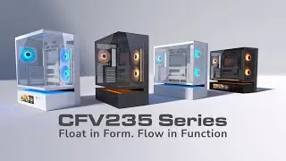 COUGAR CFV235 Series Mid Tower Case - Float in Form. Flow in Function.