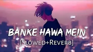 Love Mashup 2023 | Romantic Hindi Lofi Songs |Slowed Reverb |Night Drive Mashup #bollywoodlofi