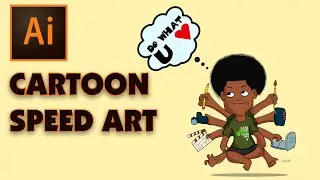 CARTOON  - ADOBE ILLUSTRATOR - SPEED ART