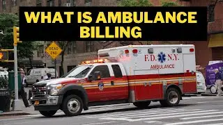 Job opportunity in Ambulance billing? What is Ambulance billing?