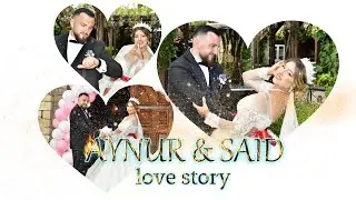 ꧁༺ 𝓐𝓨𝓝𝓤𝓡 & 𝓢𝓐𝓘𝓓 𝓛𝓞𝓥𝓔 𝓢𝓣𝓞𝓡𝓨 ༻꧂💍🤵👰