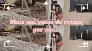MAIS UM VÍDEO DE ROTINA POR AQUI