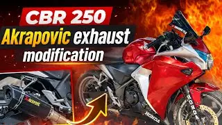 CBR 250 AKRAPOVIC EXHAUST MODIFICATION 🔥😎