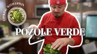 How to make POZOLE VERDE W/ ERWIN