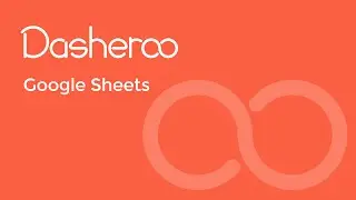 Getting Started with Dasheroo Business Dashboards and Google Sheets