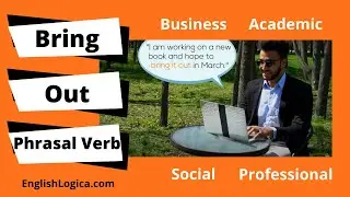 Bring Out Phrasal Verb Meaning | How To Use Bring Out in English | Phrasal Verbs in Everyday English