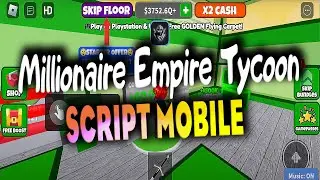 Millionaire Empire Tycoon script – Money Farm