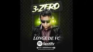 3 Zero Longe de Vc (Daniel Pinedo) Remix 2020