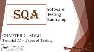 Software Testing Bootcamp | Types of Testing | Classification of Testing| Software Testing Tutorials
