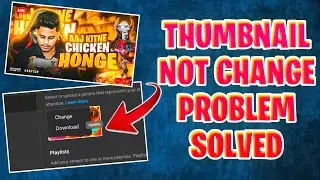 How to Change Live Stream Thumbnail 2023 | Live Streaming thumbnail not changing problem solve ✅