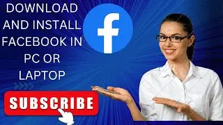 How to download and install facebook in pc or laptop