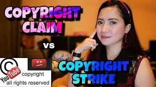 Copyright Claim vs Copyright Strike | All About Youtube | For Beginners