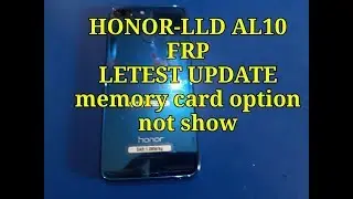 honor 9 lite LLD AL10 frp bypass