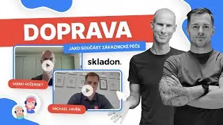 #16 Doprava jako součást zákaznické péče
