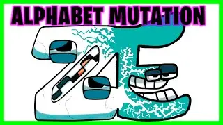 Alphabet Lore But they Mutation (A-Z...)