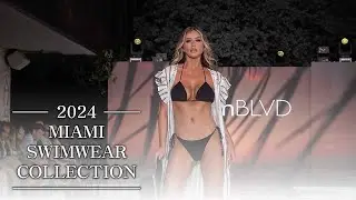 2024 MIAMI SWIMWEAR COLLECTION ✨｜4K｜#LINGERIEㅣMiami Swim Week® -The Shows
