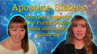 Not Your Property: How Purity Culture Stole Our Bodily Autonomy | Worldwide Church of God | Cults