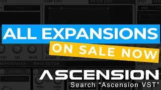 Ascension Synthesizer + All Sound Expansions Bundle