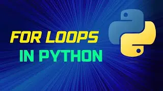 For Loops in Python: A Quick Start