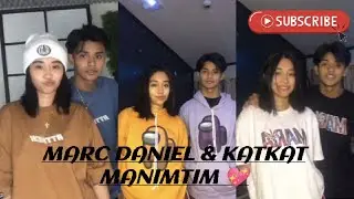 #Tiktok Marc Daniel Bernardo & Katkat Manimtim 💖