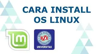Tutorial Install OS Linux di Laptop