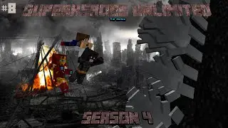 Superheroes Unlimited The Series Season 4: Episode 8 - 