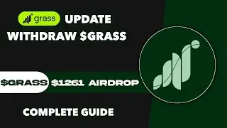 Grass Update Withdraw Your Airdrop To Solana Wallet 🎁, Grass New Update For Airdrop 🪂