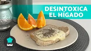 DESAYUNO SALUDABLE para el HÍGADO GRASO 🍞🥬 | Dieta para Hígado Graso ✅