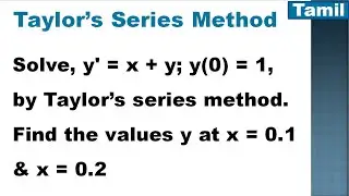 SNM | MA3251 | Unit 5 | Numerical Solution of ODE | Taylor's series method | Problem in Tamil