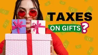 Tax Implications on Gifts | All You Need to Know | FYITR | Tax Simplified