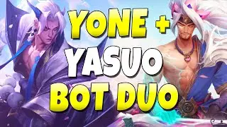 YONE + YASUO BROTHER DUO BOT LANE!! ULTIMATE SYNERGY - League of Legends