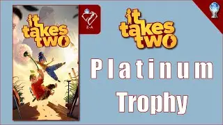 It takes two platinum trophy | البلاتينيوم تروفي بلعبة ات تيكس تو