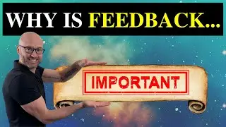 Why is Feedback Important? Part 2, Introduction | Constructive Feedback Course