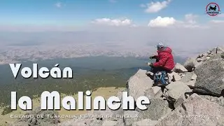 Volcán la Malinche - Edo Tlaxcala y Puebla