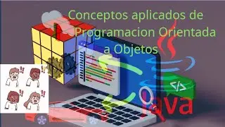 Conceptos aplicados de Programación orientada a Objetos en Java