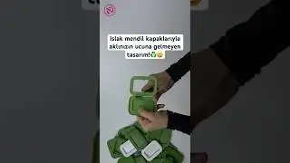 Islak mendil kapaklarını atarken bir kere daha düşüneceksiniz! 